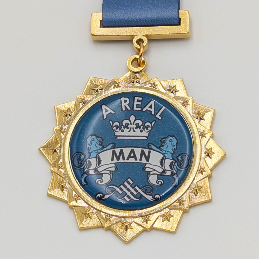 a real man medal